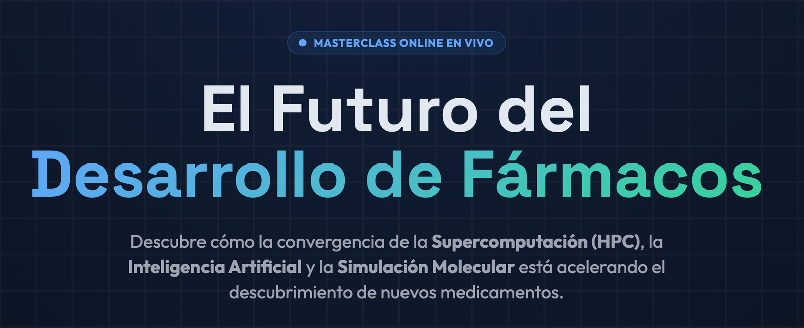 El Futuro de Desarrollo de Farmacos